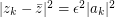 $ |z_k - \bar z|^2 = \epsilon^2 |a_k|^2 $