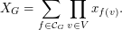 \[ X_G = \sum_{f \in {\mathcal C}_G} \prod_{v \in V} x_{f(v)}. \]