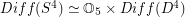 $ Diff(S^4) \simeq \mathbb O_5 \times Diff(D^4) $