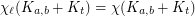 $ \chi_\ell(K_{a,b}+K_t)= \chi(K_{a,b}+K_t) $