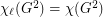 $ \chi_\ell(G^2)=\chi(G^2) $