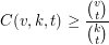 $ C(v,k,t) \geq \dfrac{\binom{v}{t}}{\binom{k}{t}} $